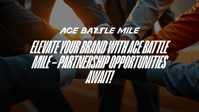https://res.cloudinary.com/dnk2rojr7/image/upload/v1739269481/Elevate_Your_Brand_with_ACE_Battle_Mile_Partnership_Opportunities_c798c7d361.png